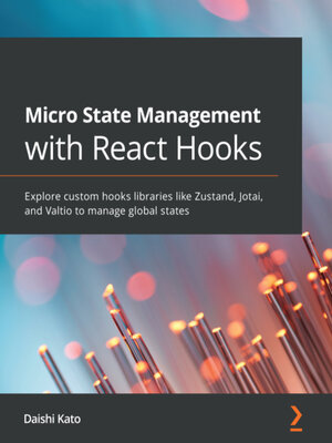 cover image of Micro State Management with React Hooks